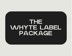 THE WHYTE LABEL PACKAGE